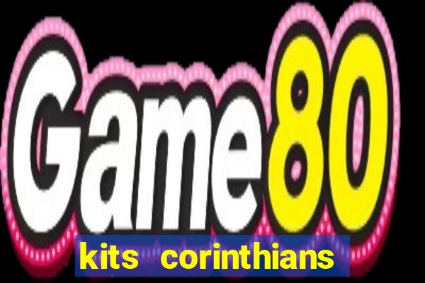 kits corinthians dls 19