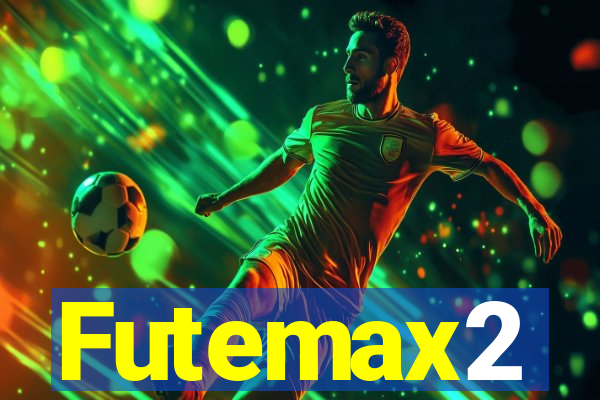 Futemax2