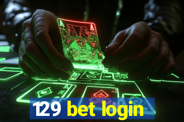 129 bet login