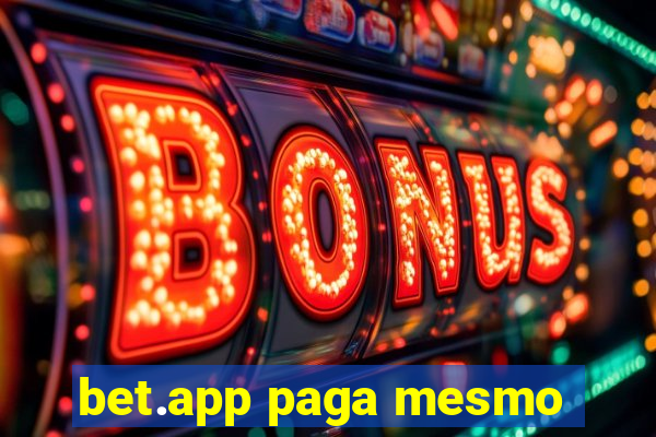 bet.app paga mesmo