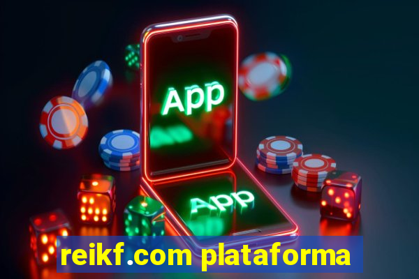 reikf.com plataforma