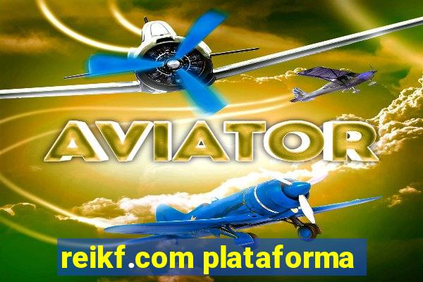 reikf.com plataforma