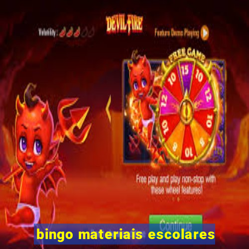 bingo materiais escolares