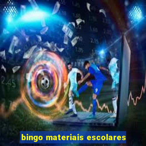 bingo materiais escolares