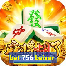 bet 756 baixar