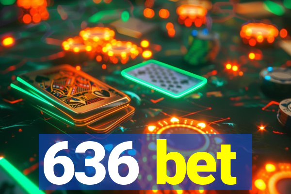 636 bet