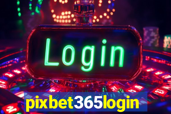 pixbet365login