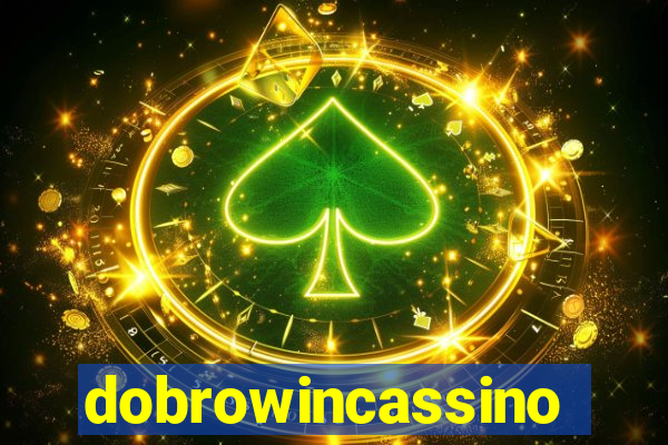 dobrowincassino