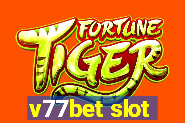 v77bet slot