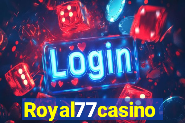 Royal77casino