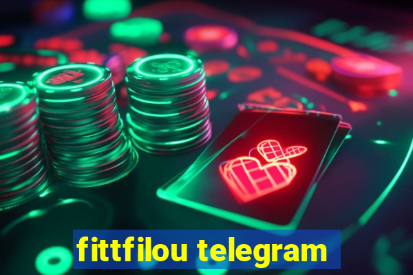 fittfilou telegram