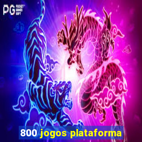 800 jogos plataforma