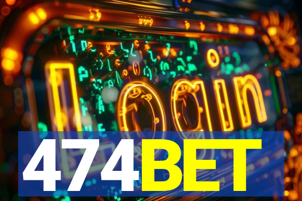 474BET