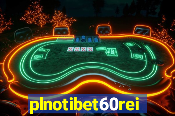 plnotibet60rei