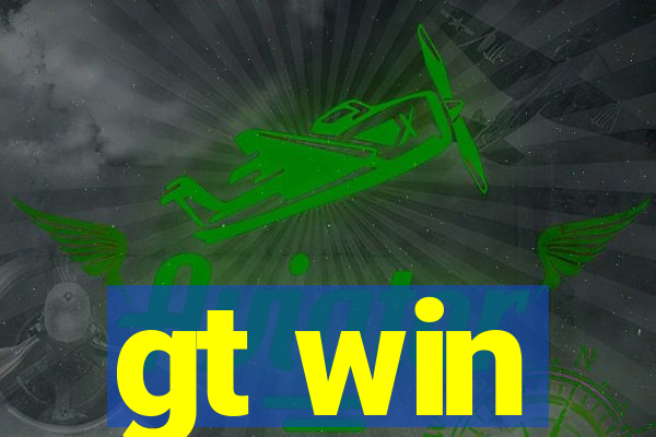 gt win