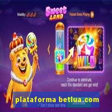 plataforma betlua.com