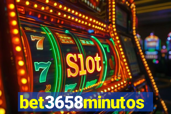 bet3658minutos