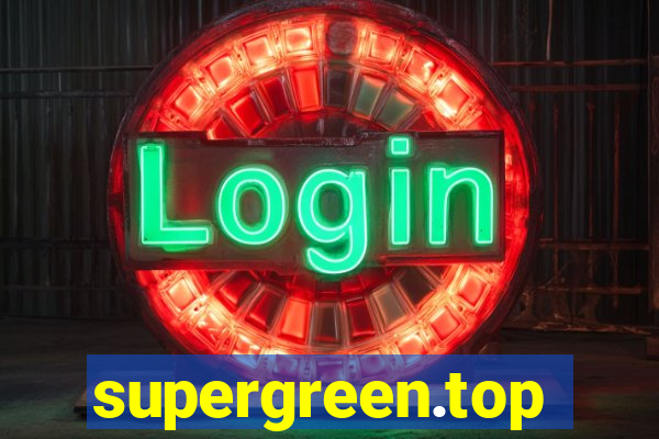 supergreen.top