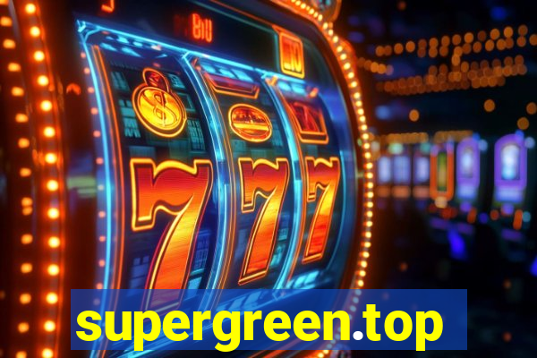 supergreen.top