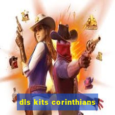 dls kits corinthians