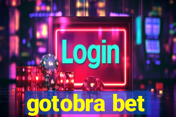 gotobra bet