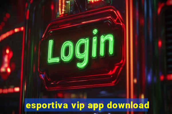 esportiva vip app download