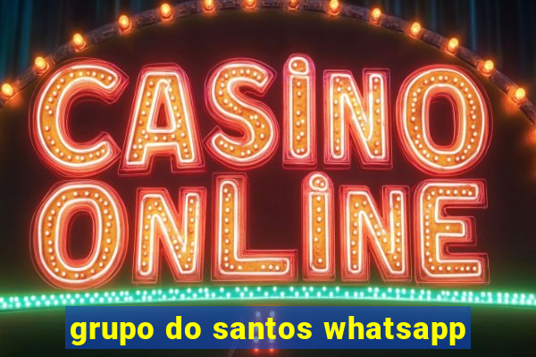 grupo do santos whatsapp