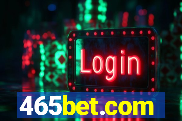 465bet.com