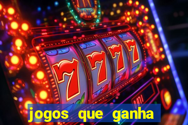 jogos que ganha dinheiro sem precisar depositar