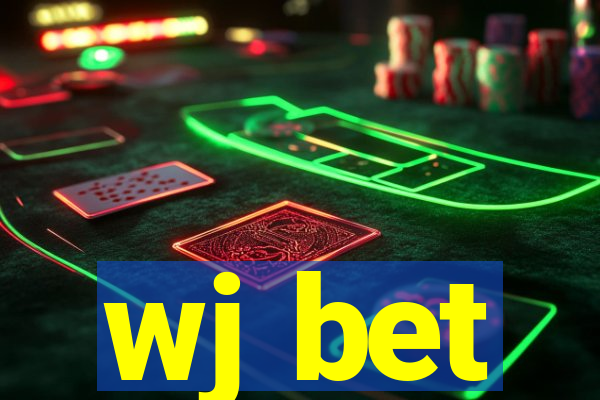 wj bet