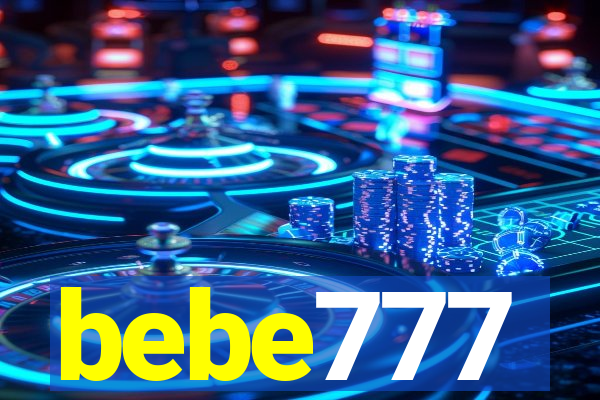 bebe777