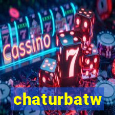 chaturbatw