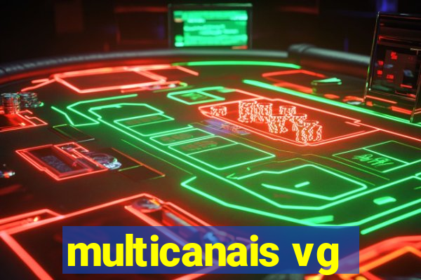 multicanais vg