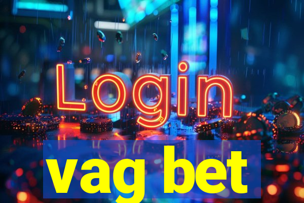 vag bet