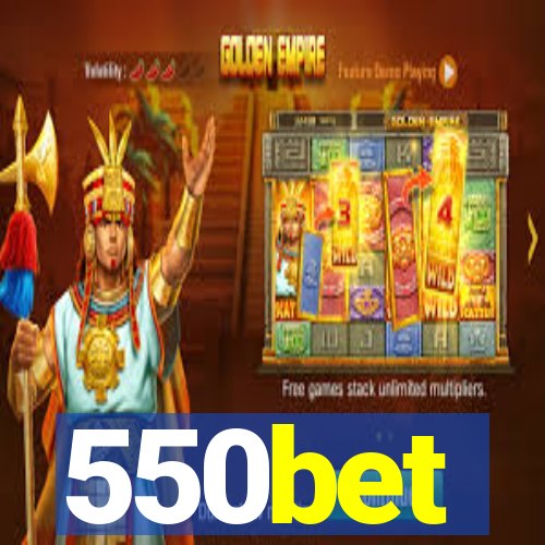 550bet