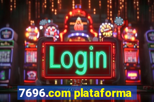 7696.com plataforma