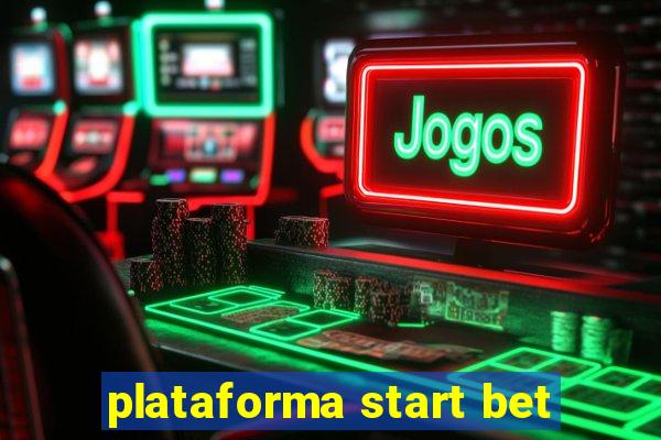 plataforma start bet