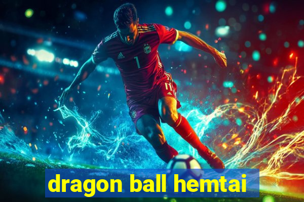 dragon ball hemtai