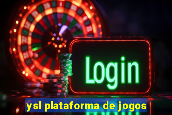 ysl plataforma de jogos