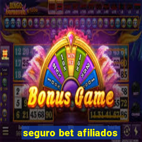 seguro bet afiliados