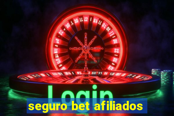 seguro bet afiliados