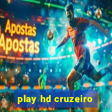 play hd cruzeiro