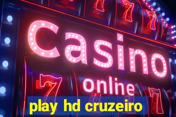 play hd cruzeiro