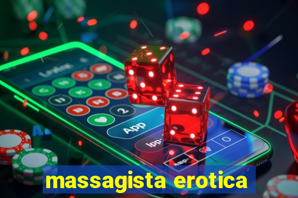 massagista erotica