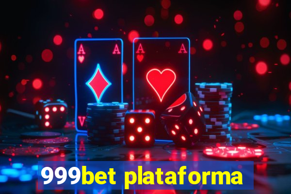 999bet plataforma