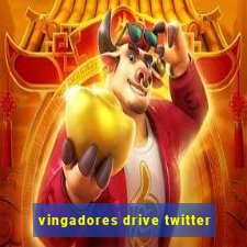 vingadores drive twitter