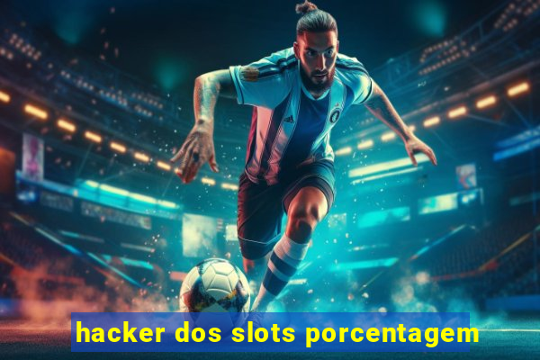 hacker dos slots porcentagem