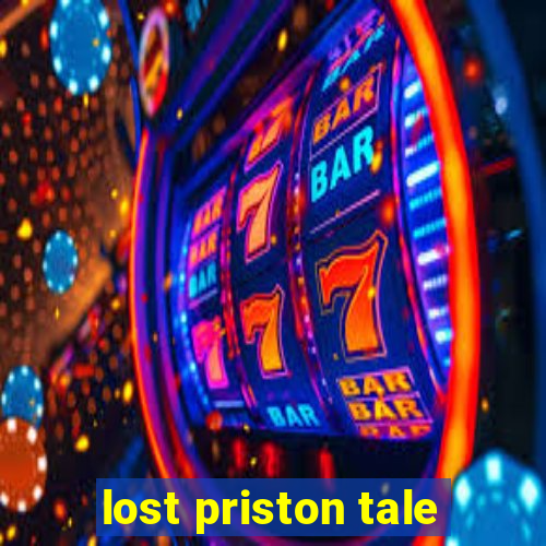 lost priston tale