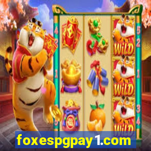 foxespgpay1.com