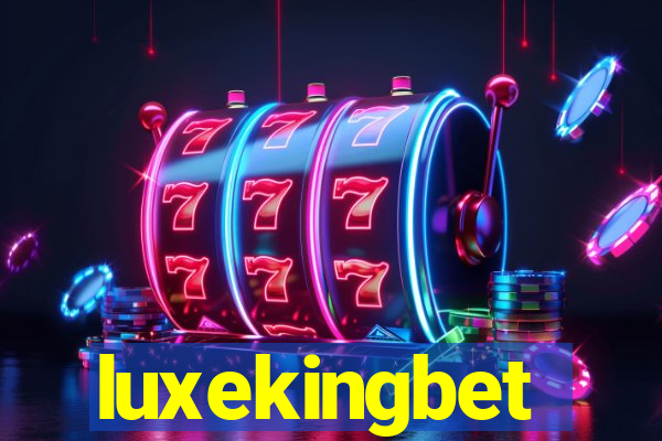 luxekingbet